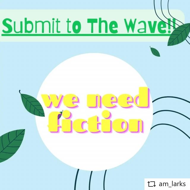 @Kelp_Journal is accepting fiction for The Wave! Repost from @am_larks:  The Wave is looking for your micro, flash, and short fiction in any genre. NO DEADLINE to submit! While we strongly prefer coastal themes, all will be considered. Learn more at KelpJournal.com/about.