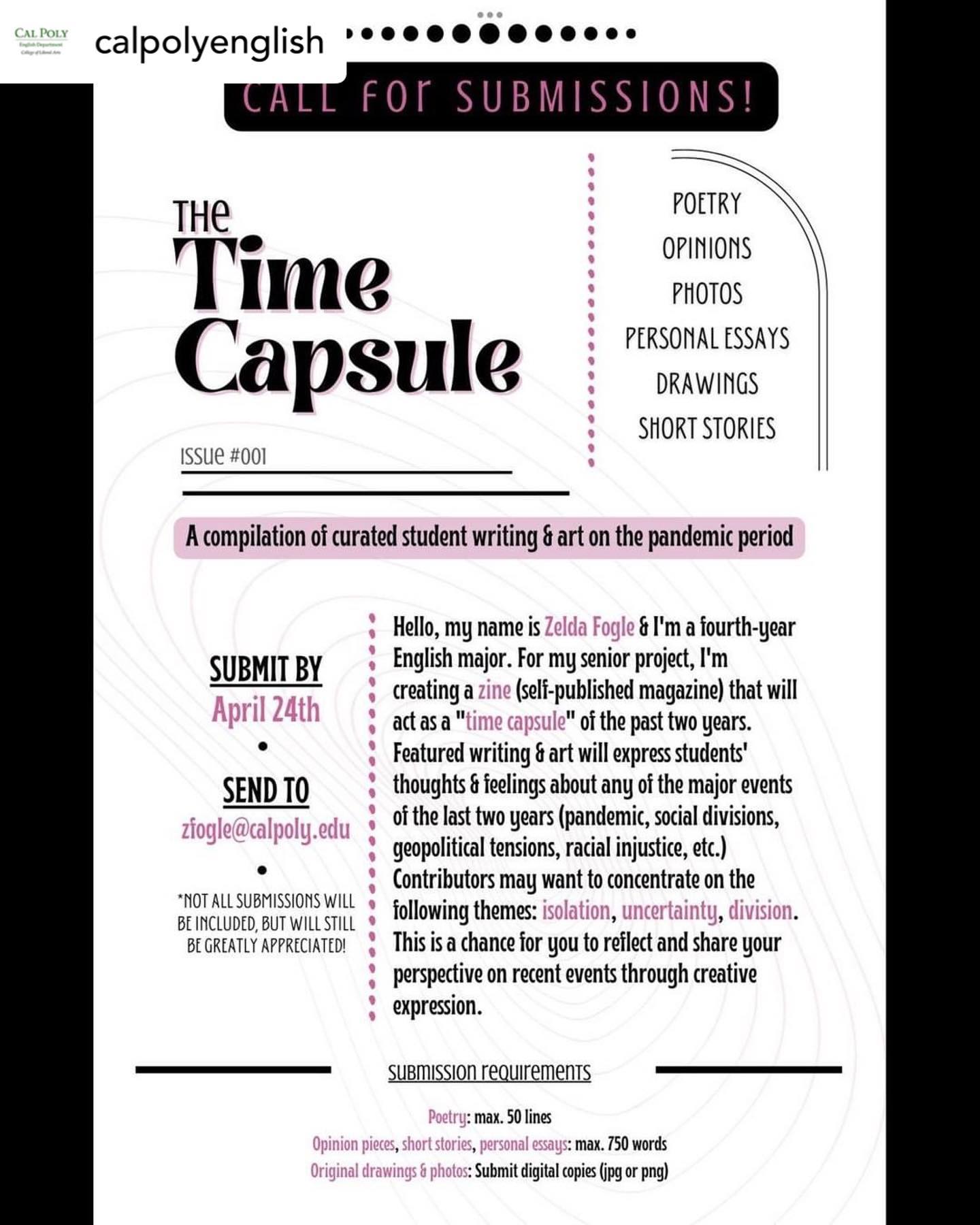 What a beautiful idea for a senior project from a student at my undergrad alma mater. I hope to read a copy when it’s finished. Reposted from @calpolyenglish • The submission deadline for The Time Capsule zine is this Sunday, April 24th. It’s an excellent opportunity to share your writing and/or art with others in the Cal Poly community. This senior project relies heavily on student submissions, so any relevant contribution would be greatly appreciated. 
  #calpoly #calpolyslo #calpolyenglish #english